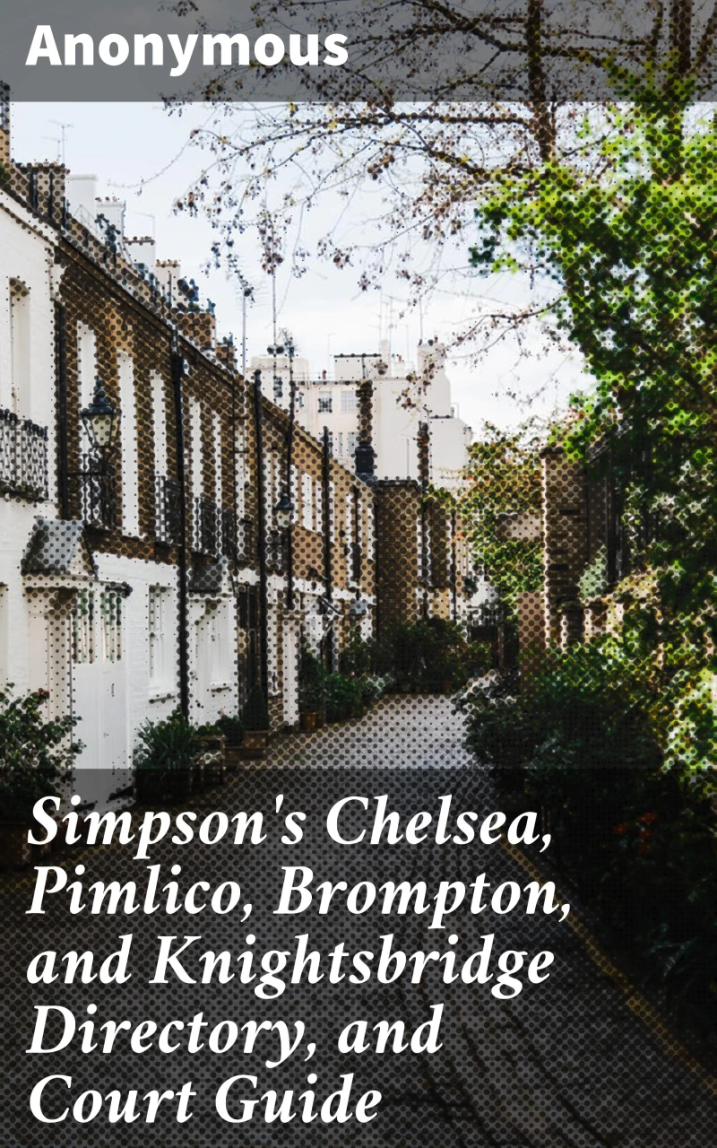 Portada: Simpson's Chelsea, Pimlico, Brompton, and Knightsbridge Directory, and Court Guide