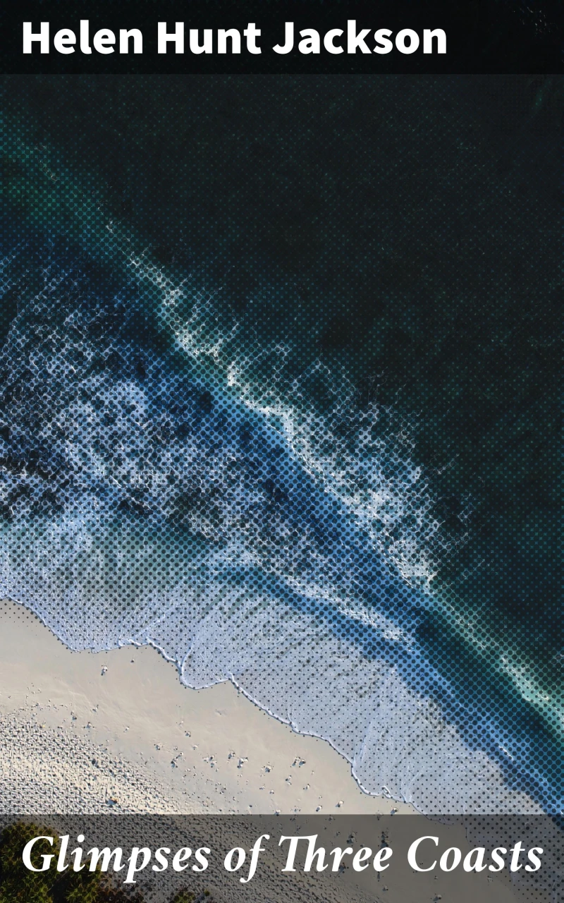 Portada: Glimpses of Three Coasts
