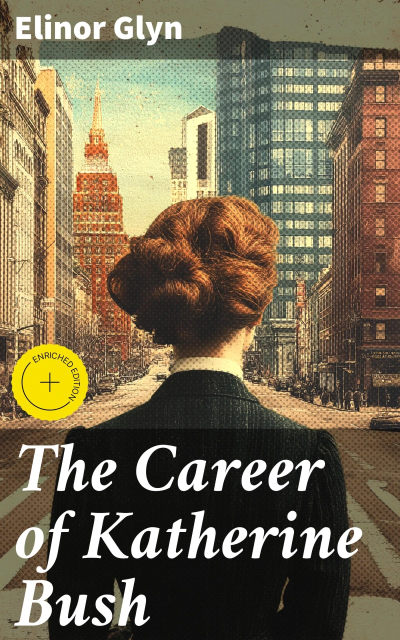 Portada: The Career of Katherine Bush