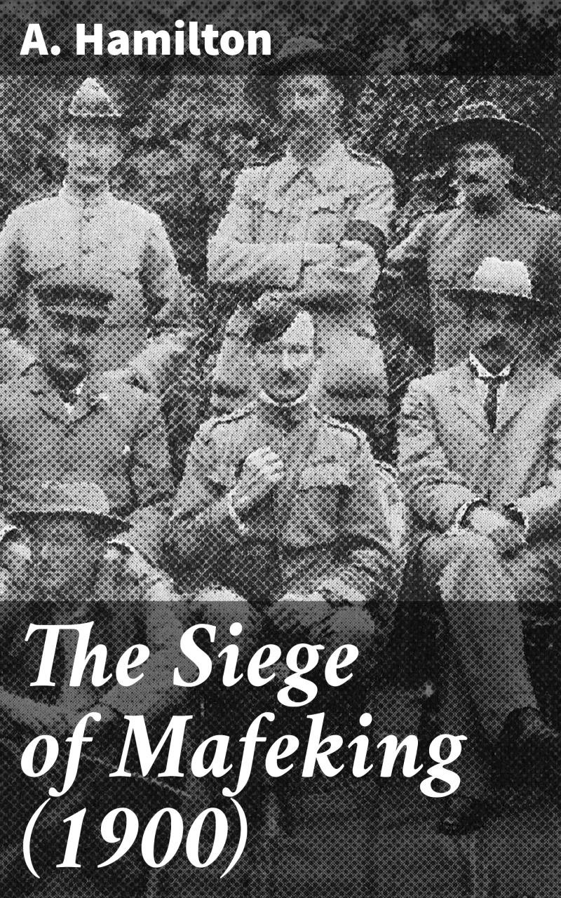 Portada: The Siege of Mafeking (1900)