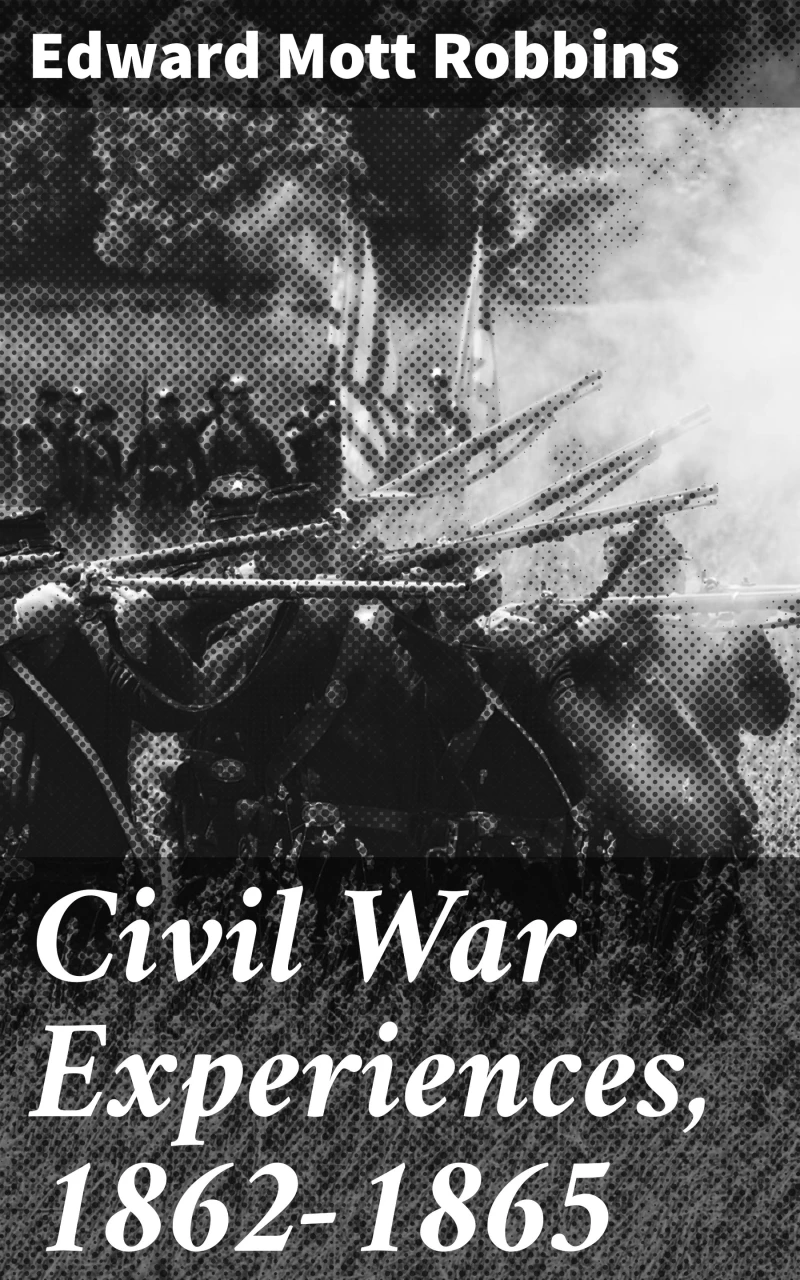 Portada: Civil War Experiences, 1862-1865