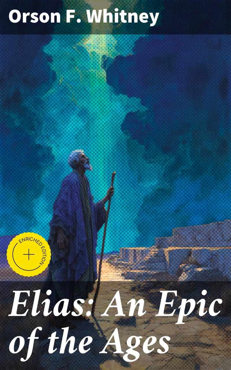 Portada: Elias: An Epic of the Ages