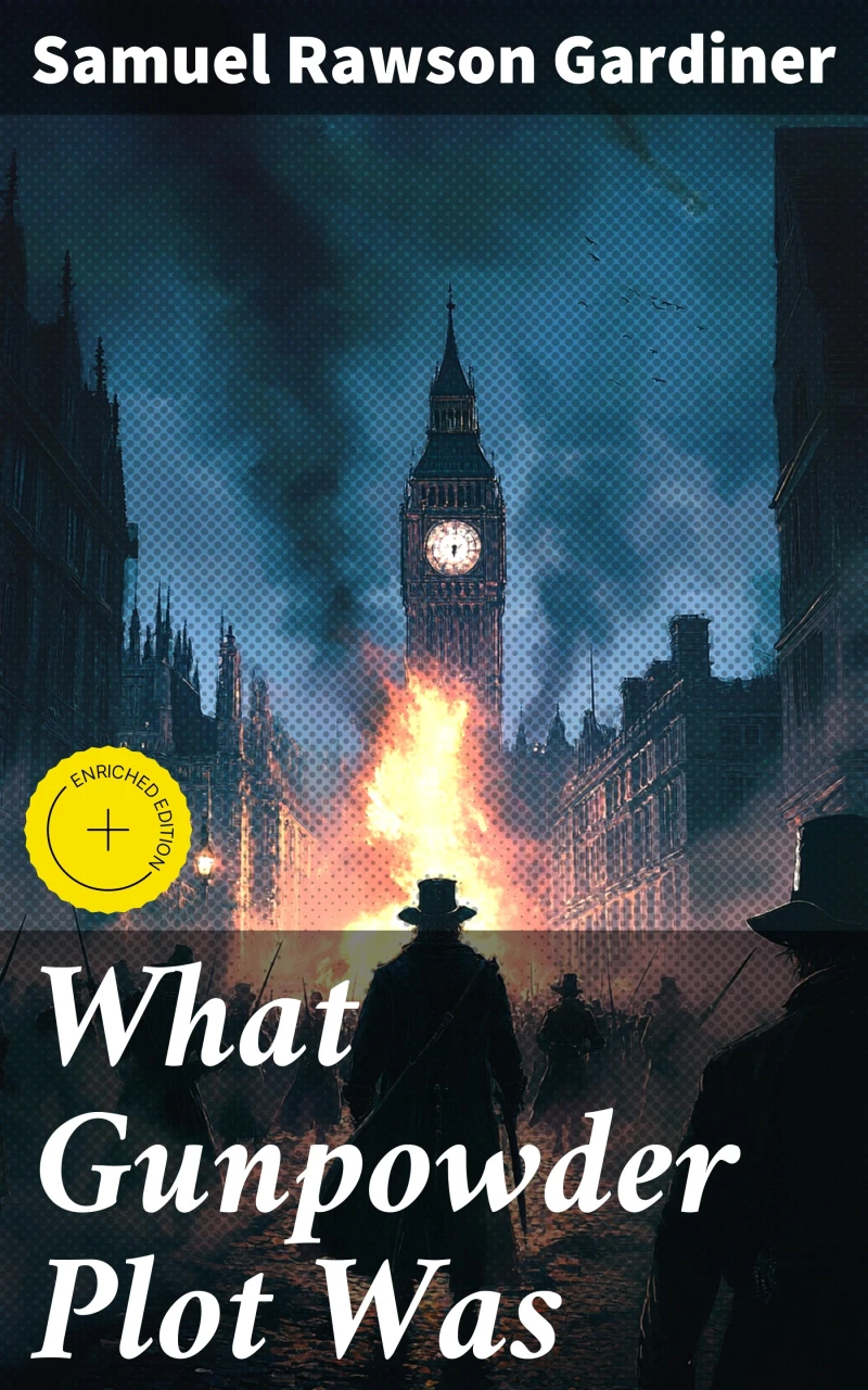 Portada: What Gunpowder Plot Was