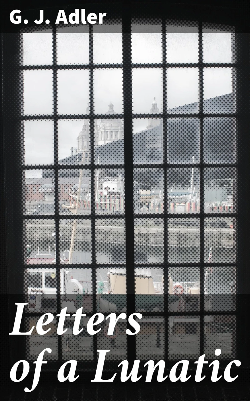 Portada: Letters of a Lunatic