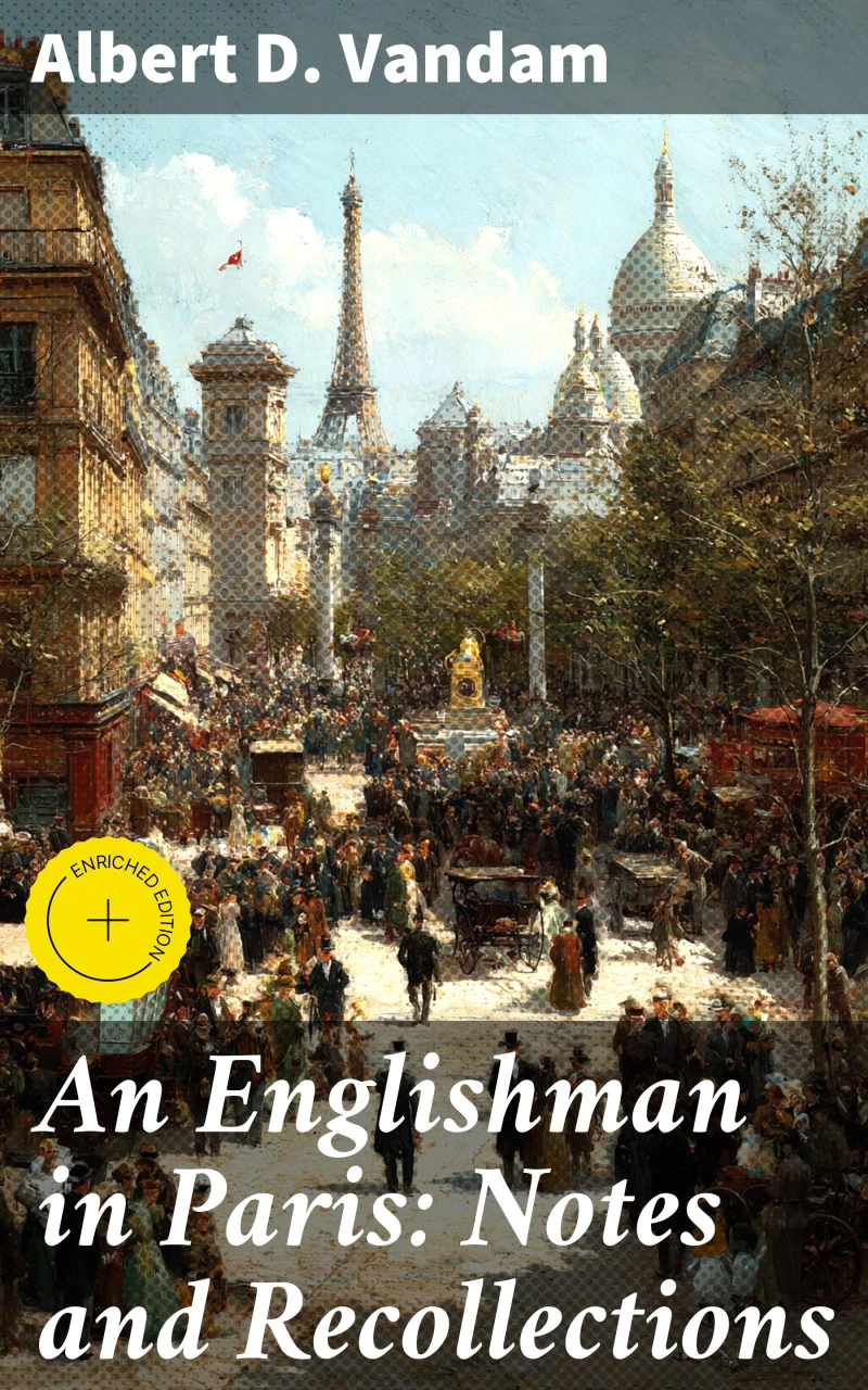 Portada: An Englishman in Paris: Notes and Recollections