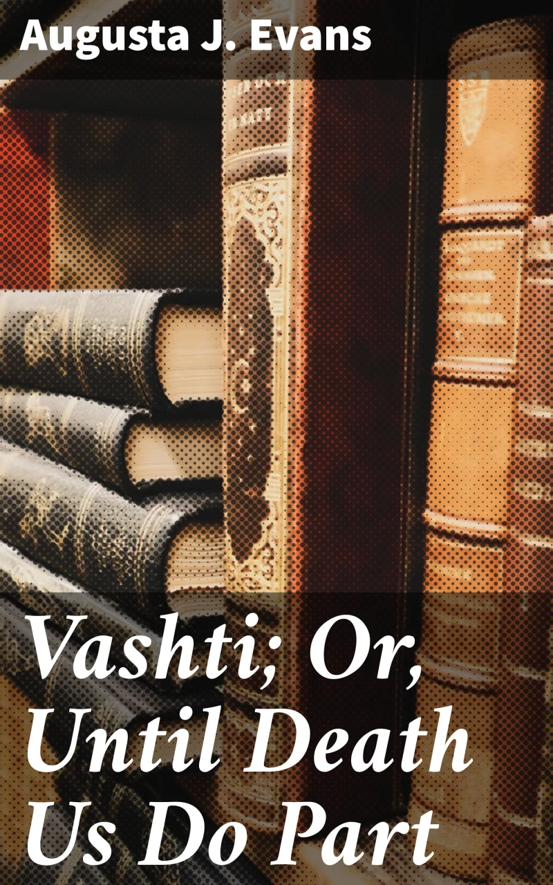 Portada: Vashti; Or, Until Death Us Do Part