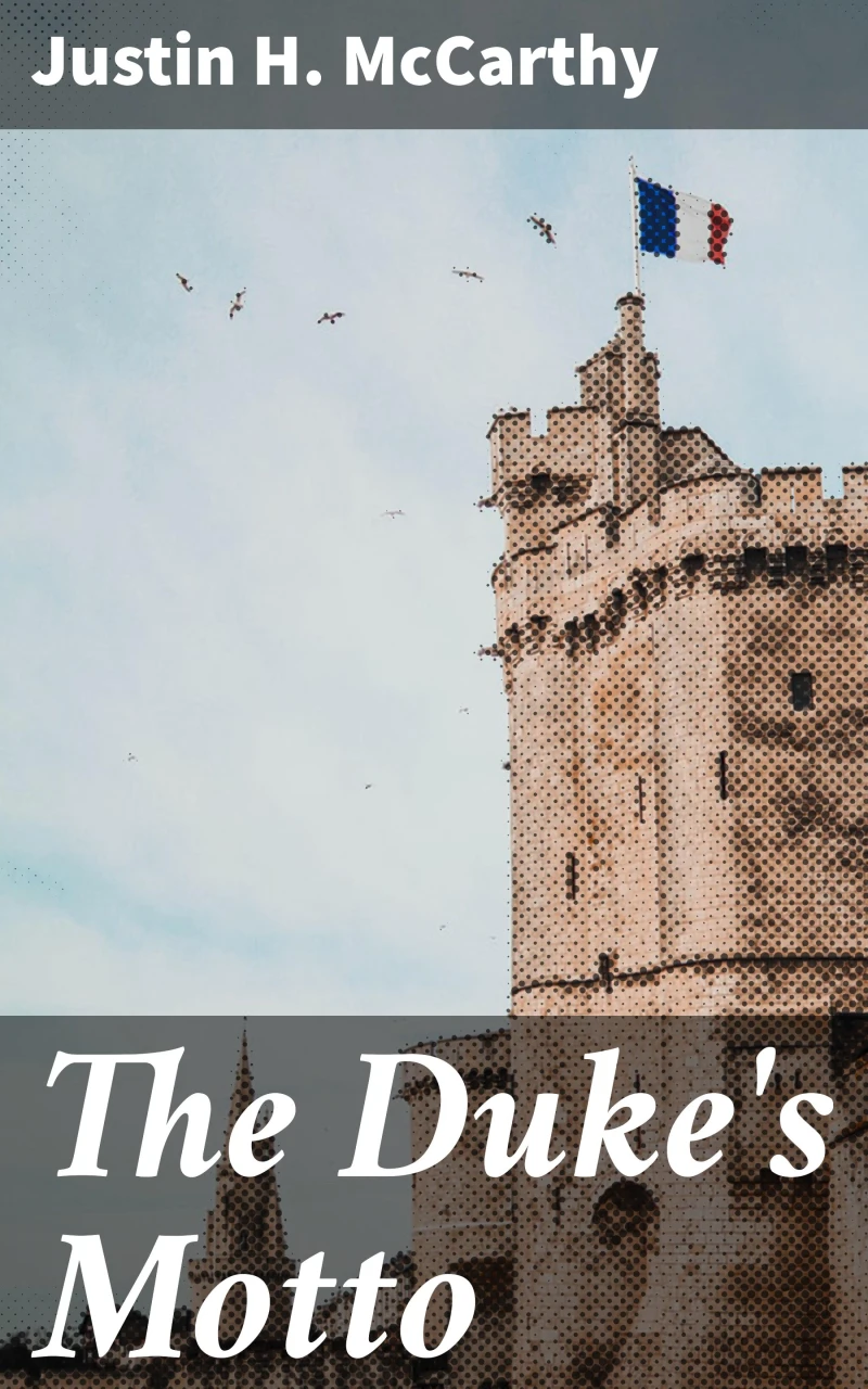 Portada: The Duke's Motto