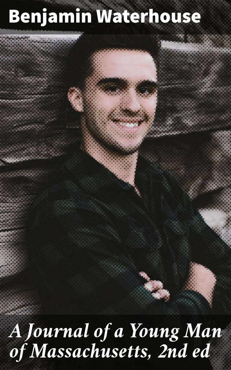 Portada: A Journal of a Young Man of Massachusetts, 2nd ed
