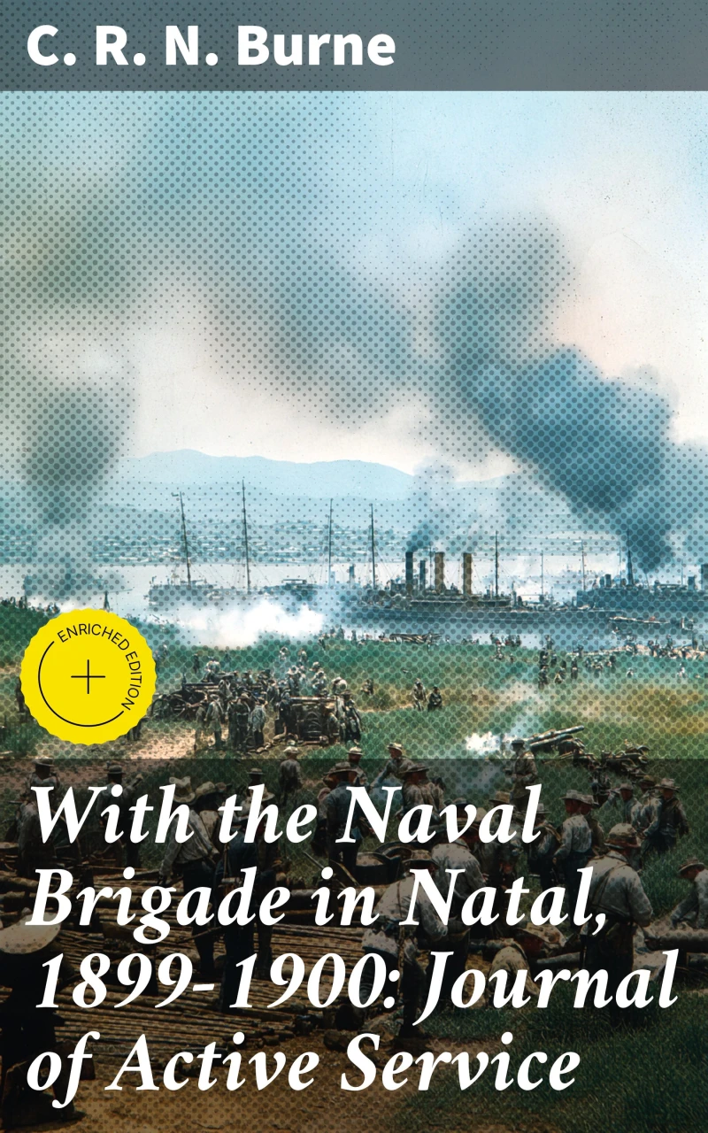 Portada: With the Naval Brigade in Natal, 1899-1900: Journal of Active Service