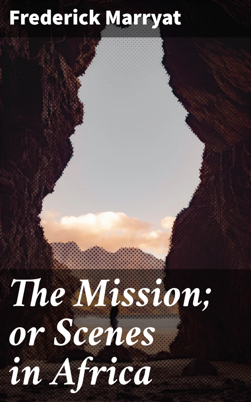 Portada: The Mission; or Scenes in Africa