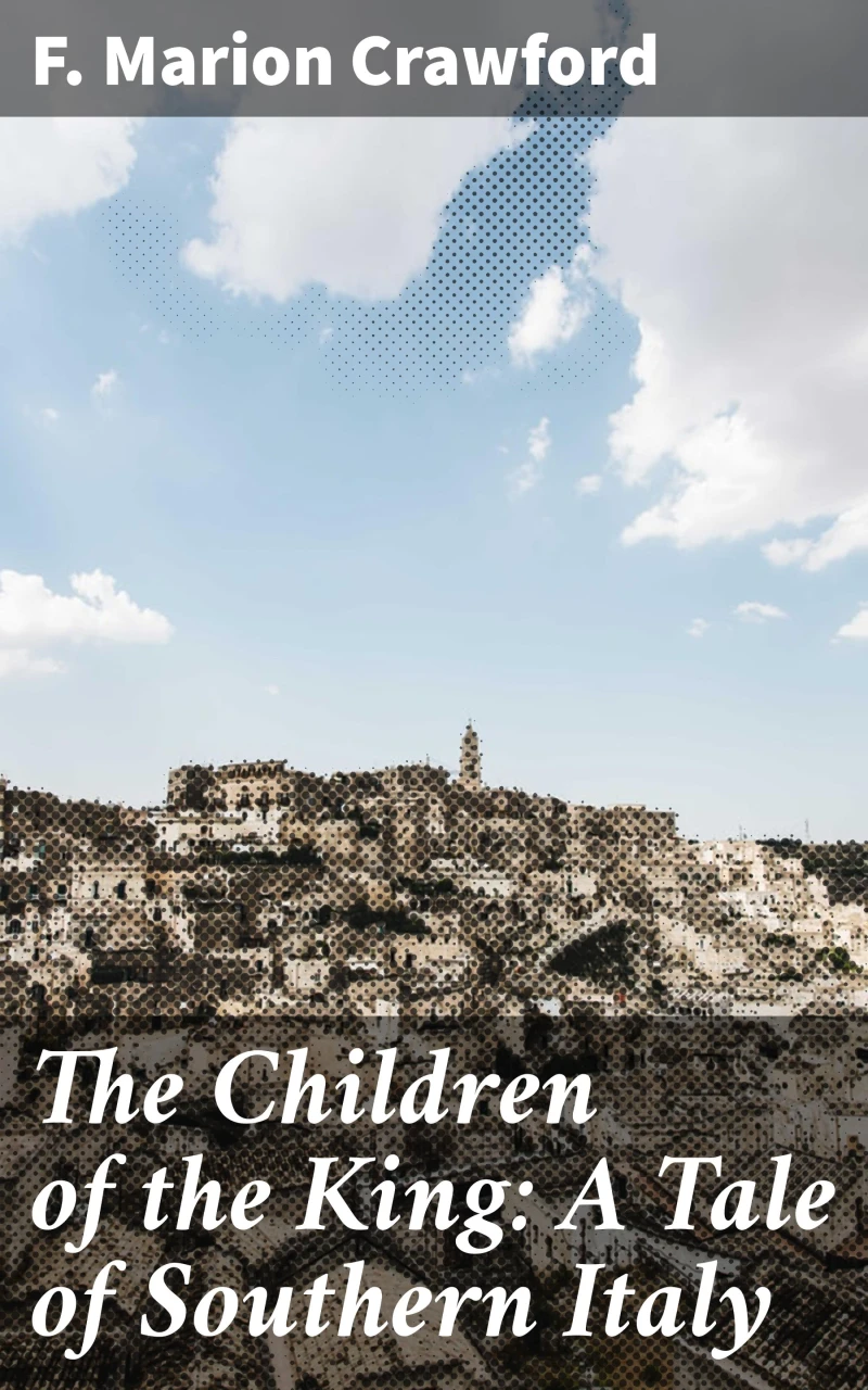 Portada: The Children of the King: A Tale of Southern Italy