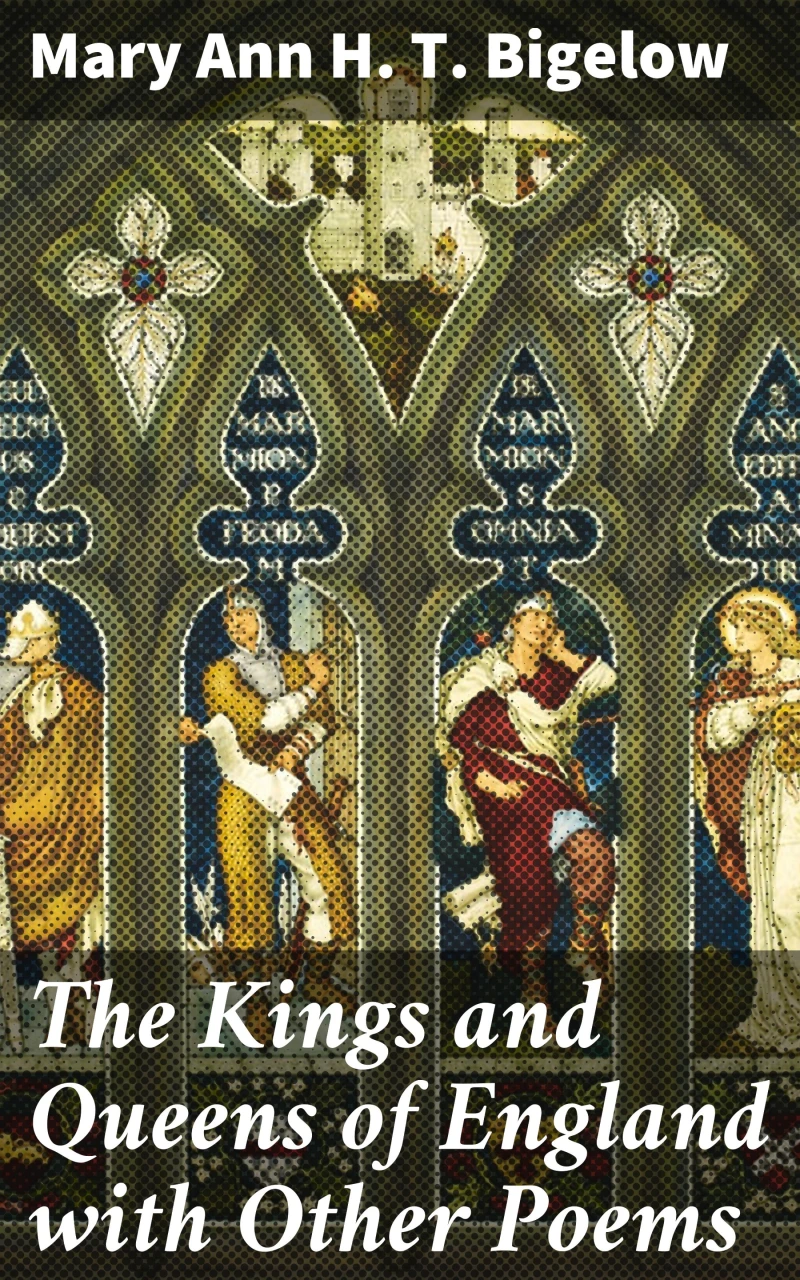 Portada: The Kings and Queens of England with Other Poems