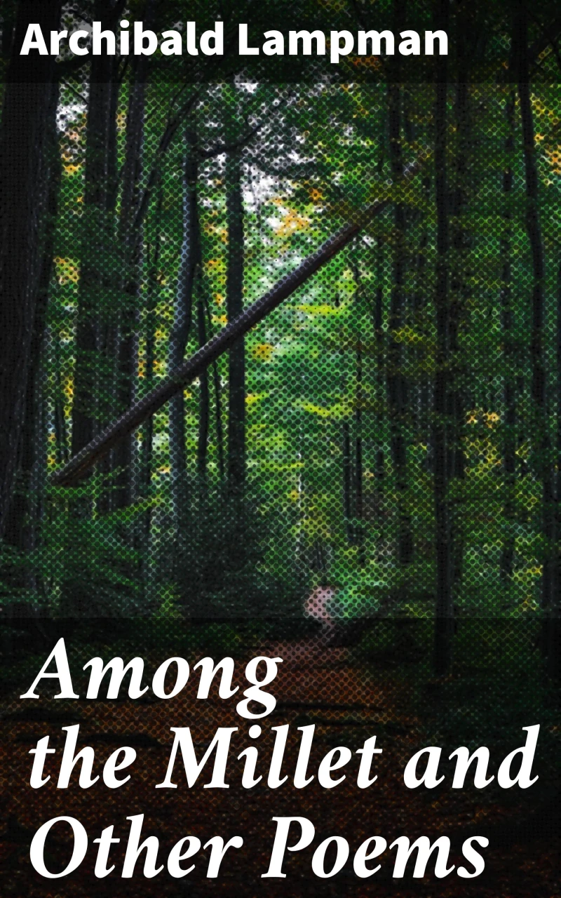 Portada: Among the Millet and Other Poems