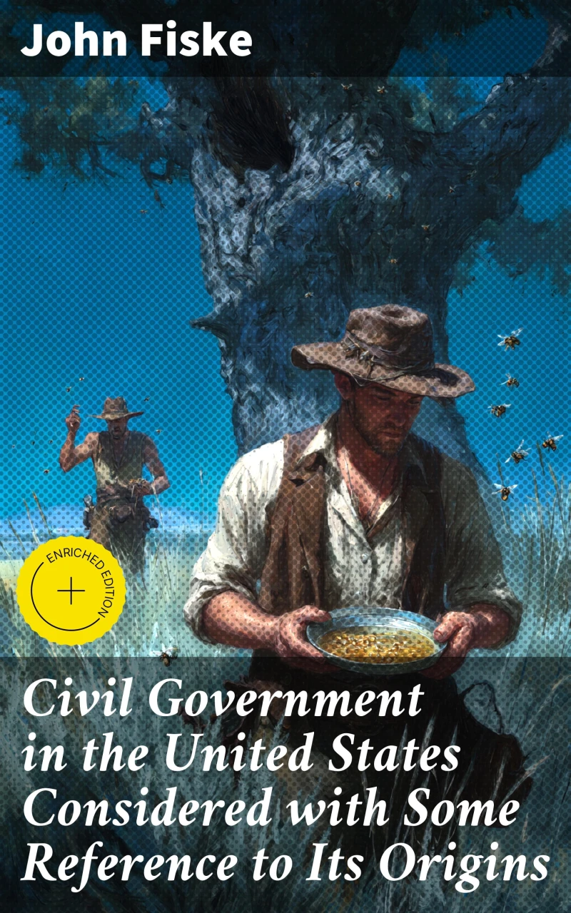 Portada: Civil Government in the United States Considered with Some Reference to Its Origins