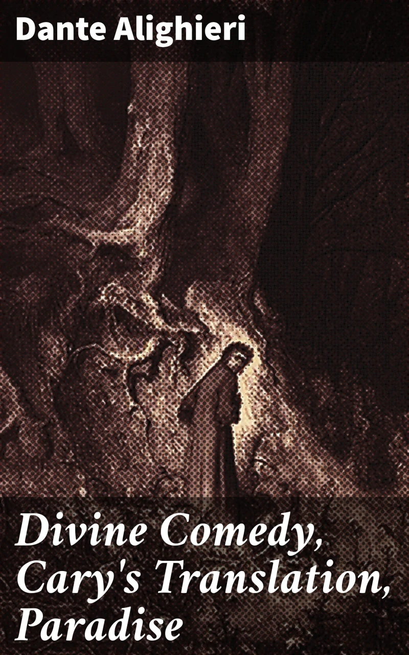 Portada: Divine Comedy, Cary's Translation, Paradise
