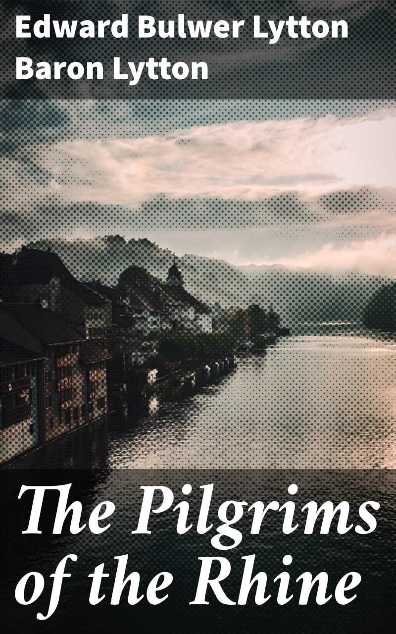 Portada: The Pilgrims of the Rhine
