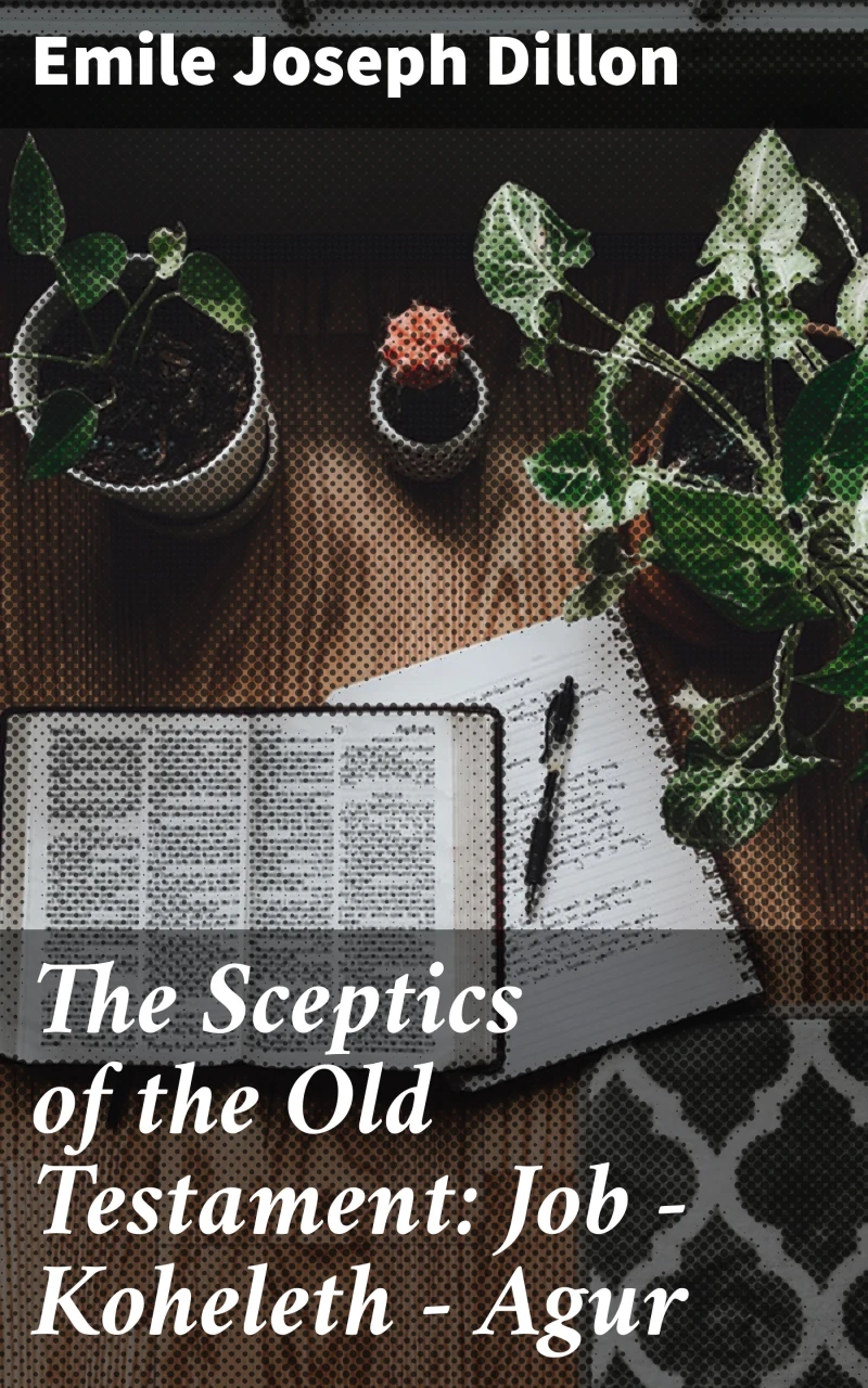 Portada: The Sceptics of the Old Testament: Job - Koheleth - Agur