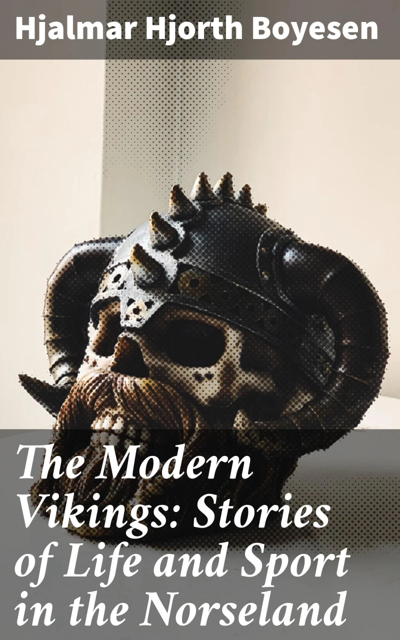 Portada: The Modern Vikings: Stories of Life and Sport in the Norseland