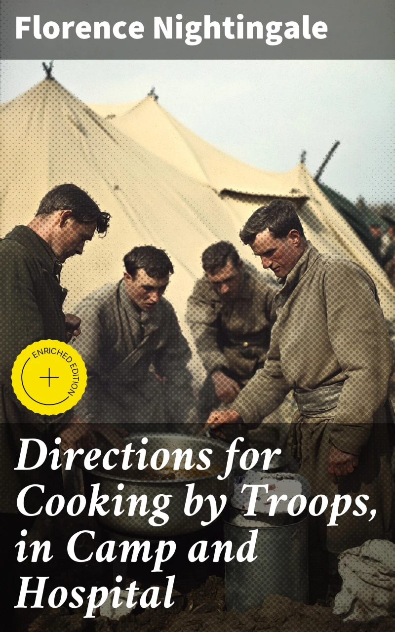 Portada: Directions for Cooking by Troops, in Camp and Hospital