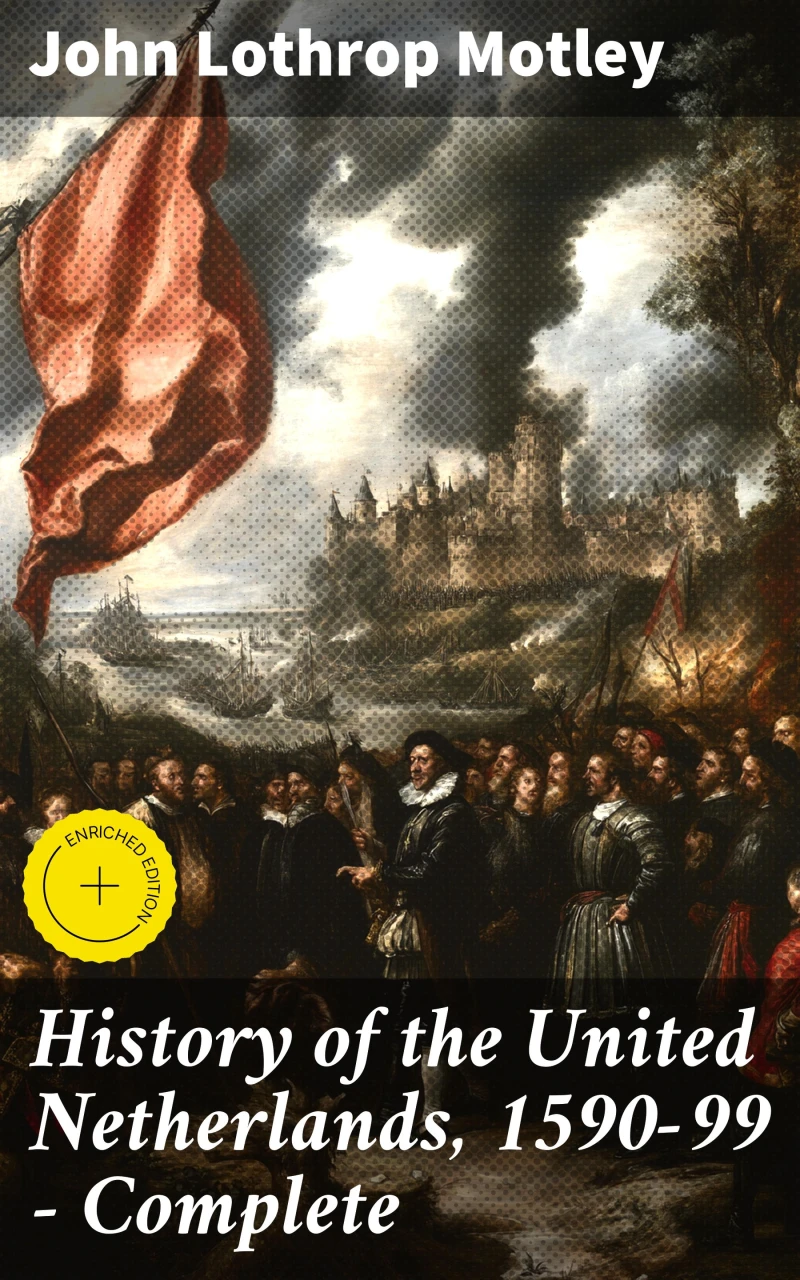 Portada: History of the United Netherlands, 1590-99 — Complete
