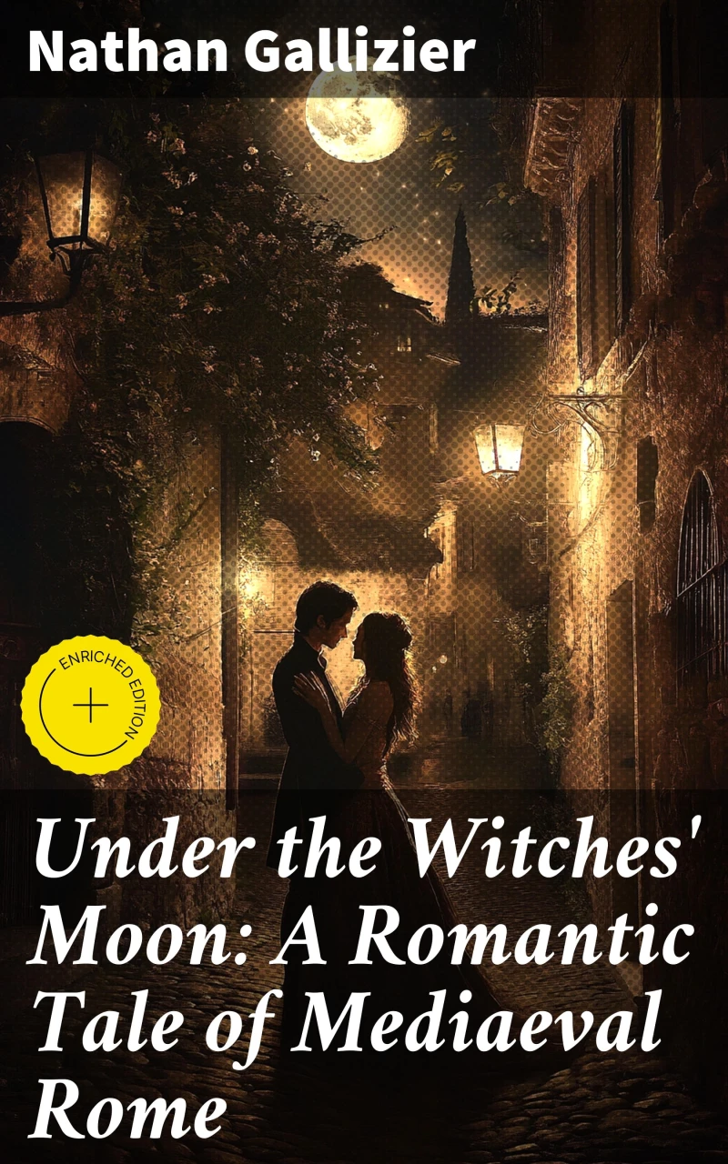 Portada: Under the Witches' Moon: A Romantic Tale of Mediaeval Rome