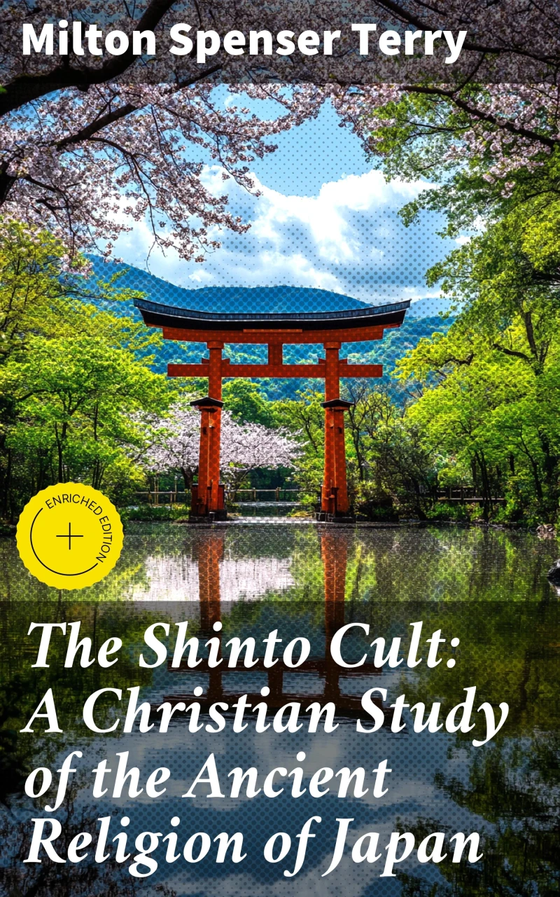 Portada: The Shinto Cult: A Christian Study of the Ancient Religion of Japan