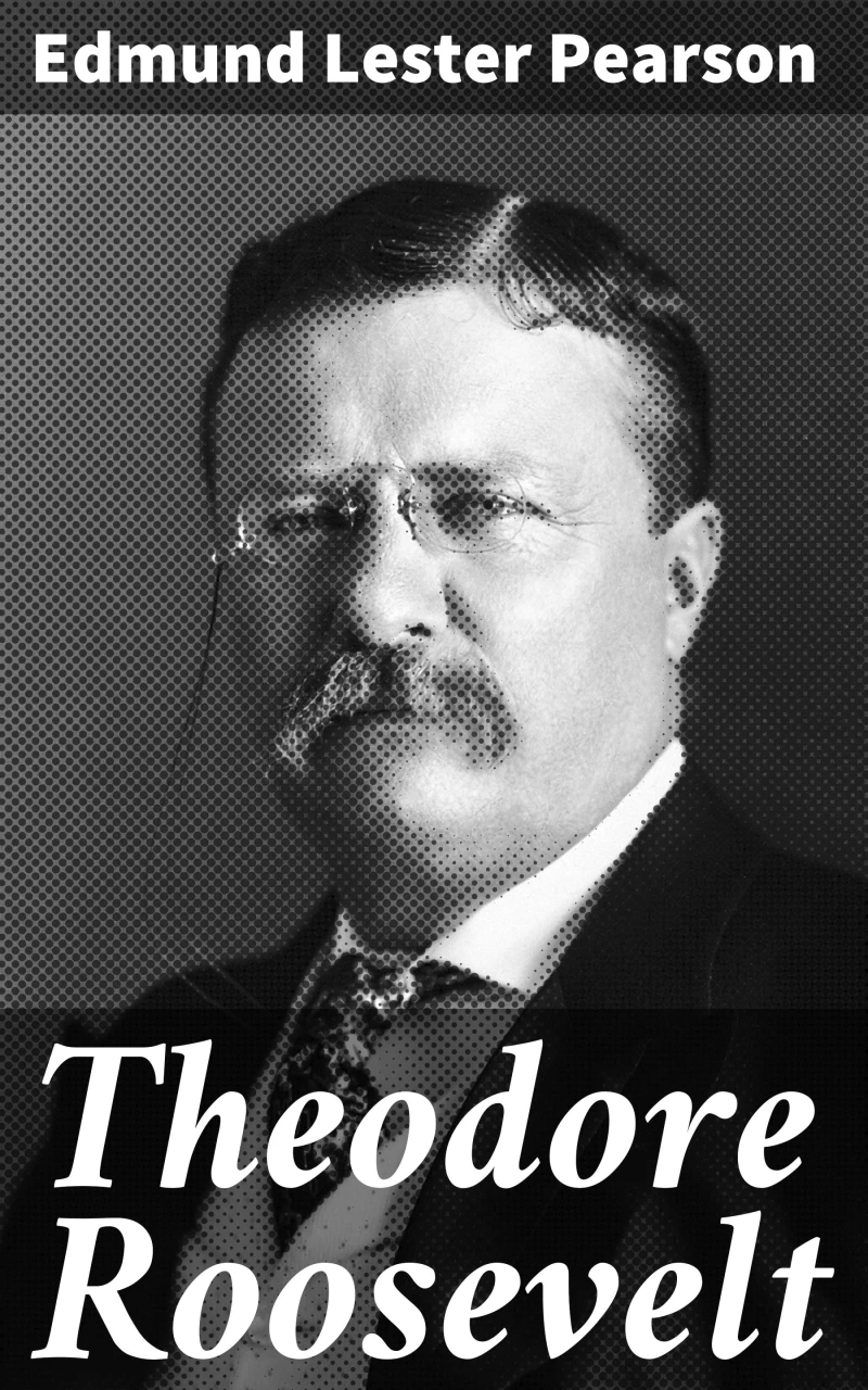 Portada: Theodore Roosevelt