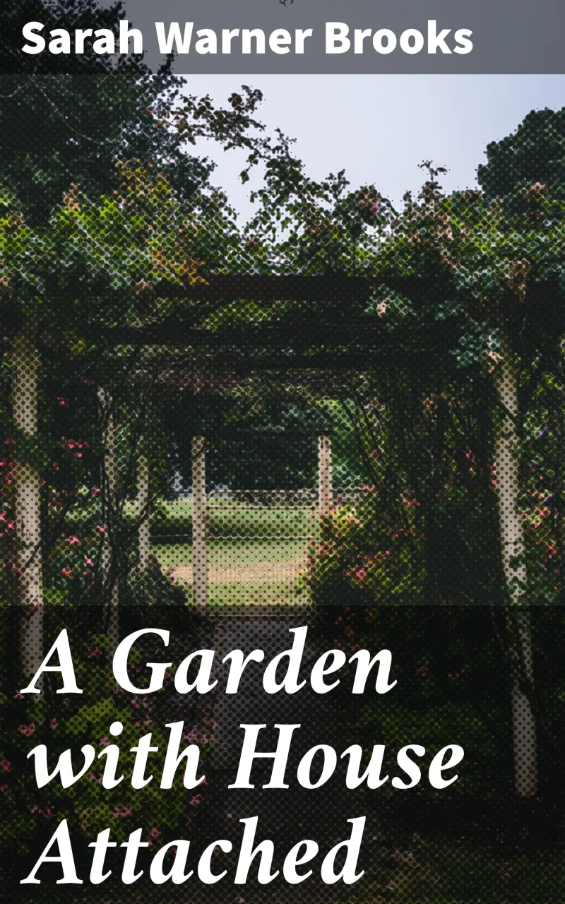 Portada: A Garden with House Attached