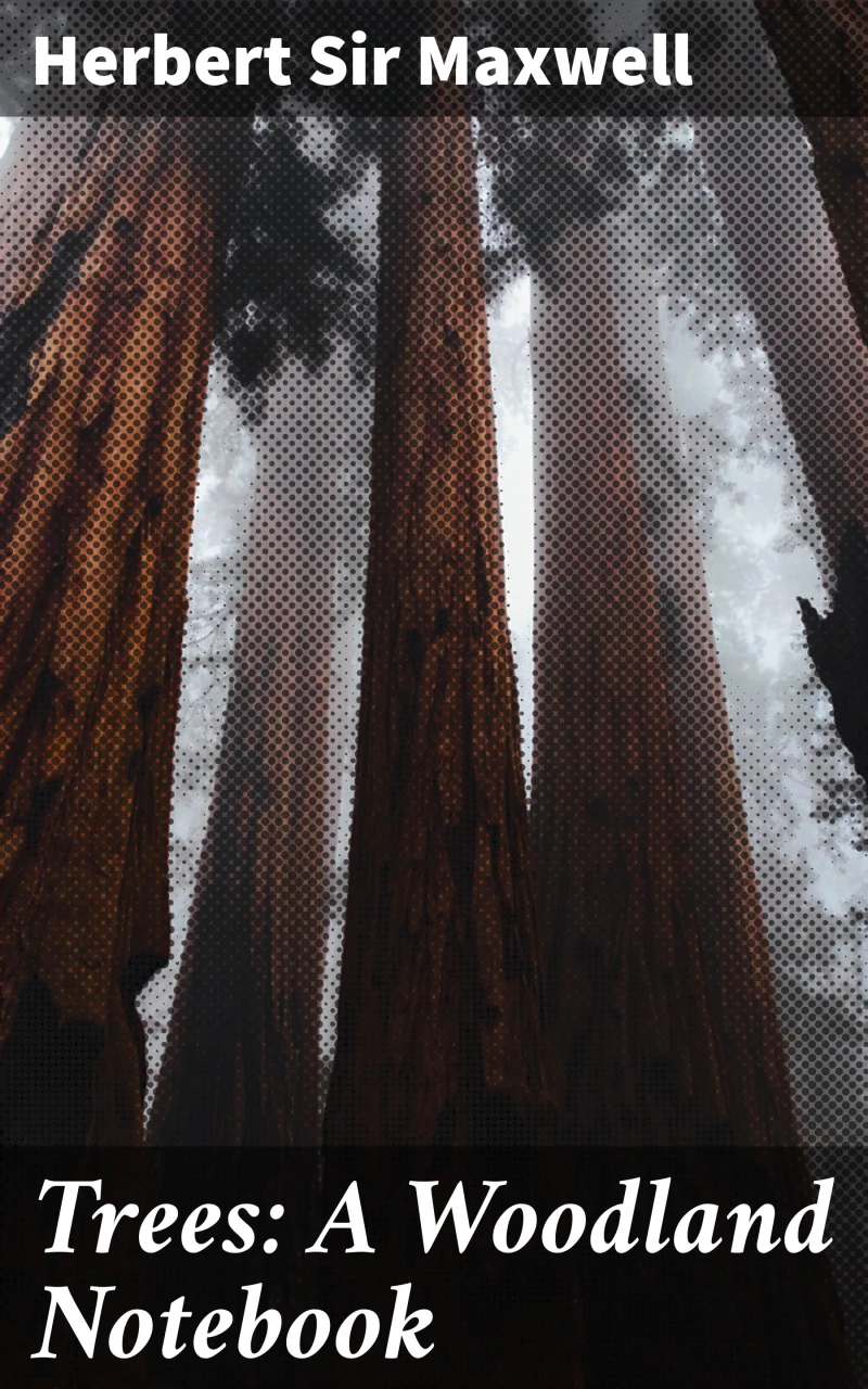 Portada: Trees: A Woodland Notebook