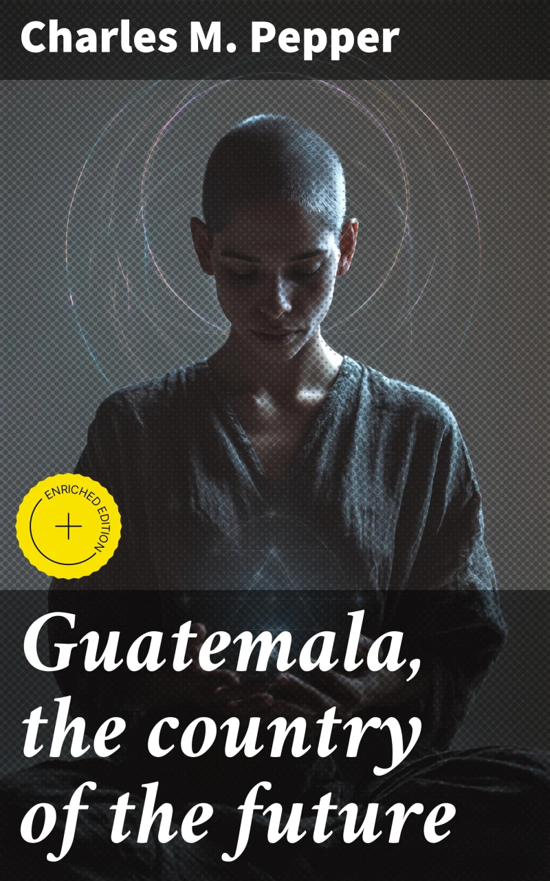 Portada: Guatemala, the country of the future