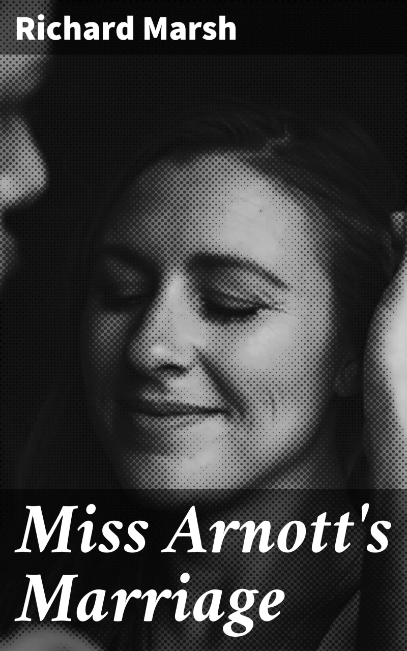 Portada: Miss Arnott's Marriage