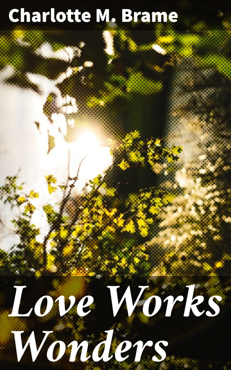 Portada: Love Works Wonders
