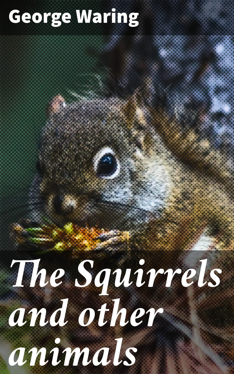 Portada: The Squirrels and other animals