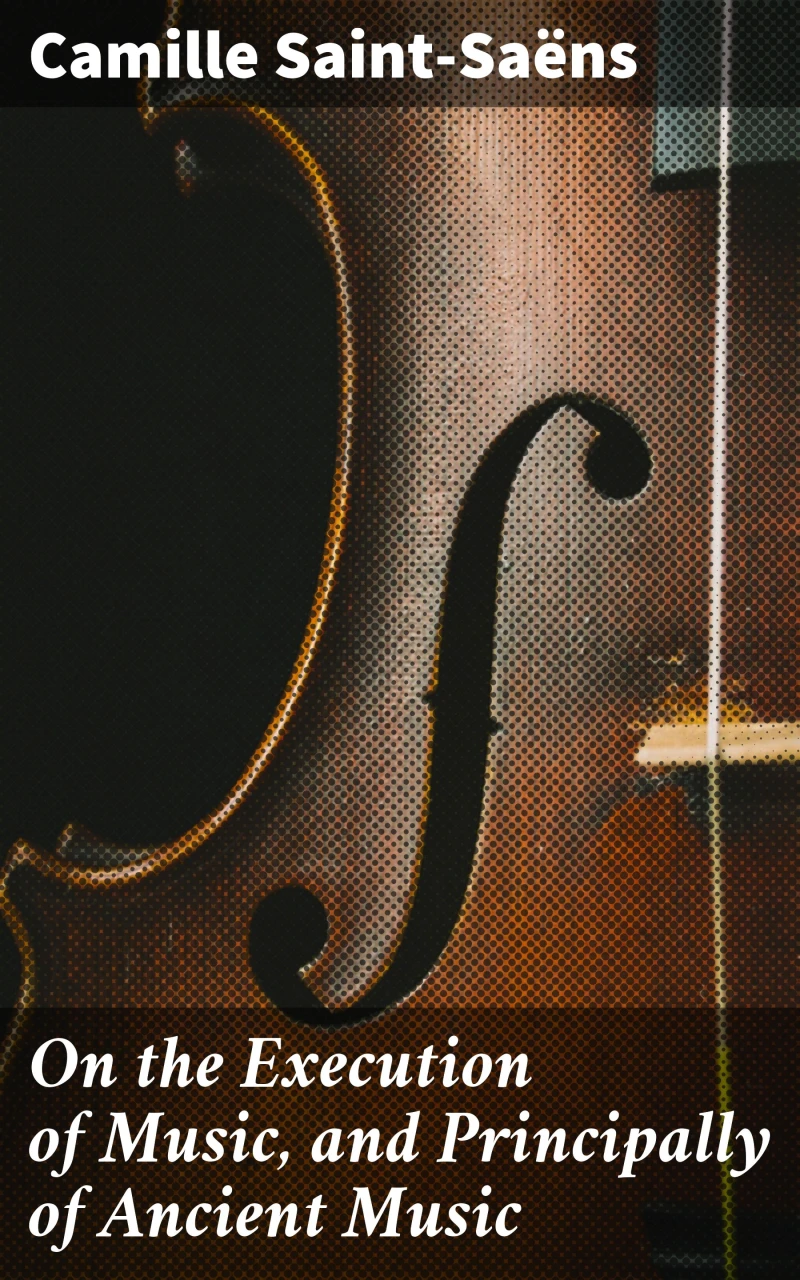 Portada: On the Execution of Music, and Principally of Ancient Music