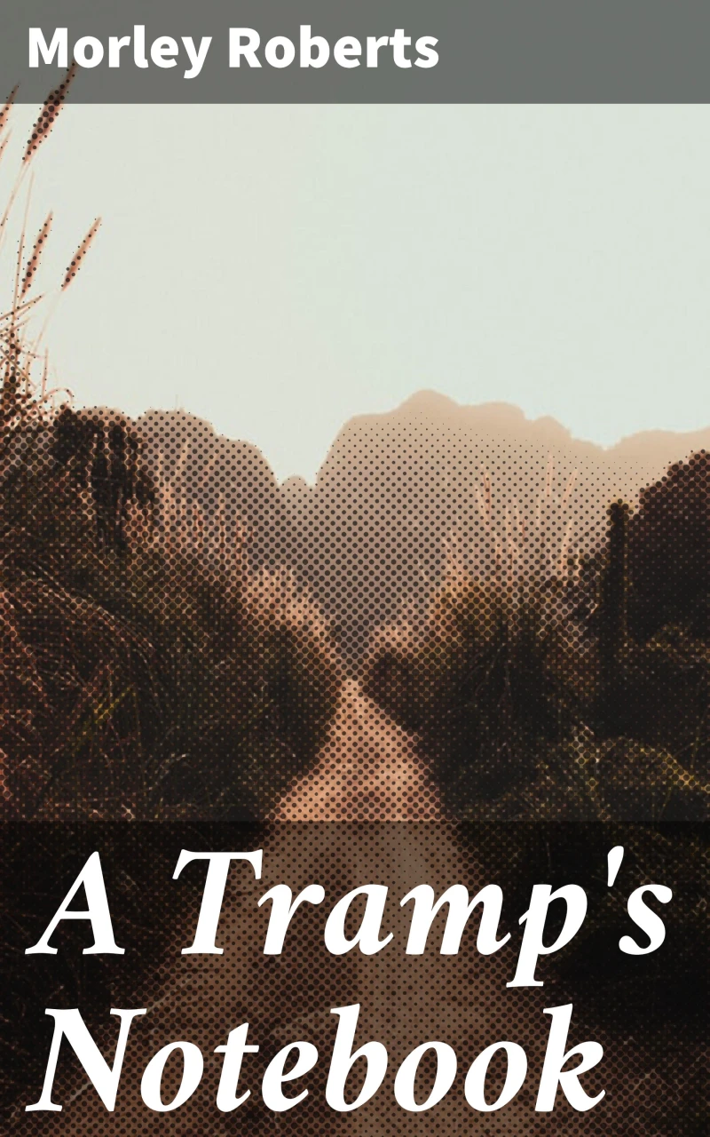 Portada: A Tramp's Notebook
