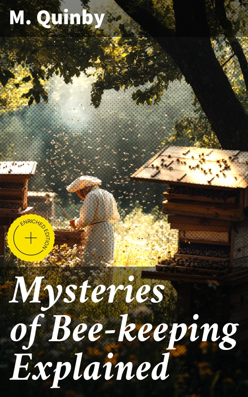Portada: Mysteries of Bee-keeping Explained