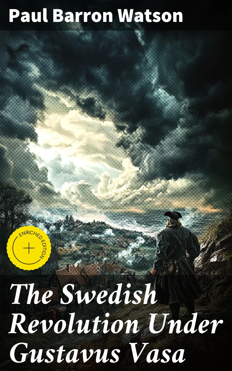 Portada: The Swedish Revolution Under Gustavus Vasa