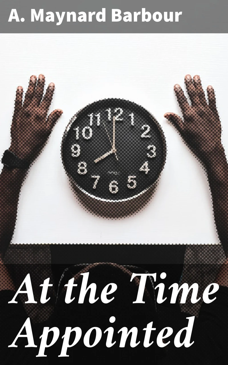 Portada: At the Time Appointed