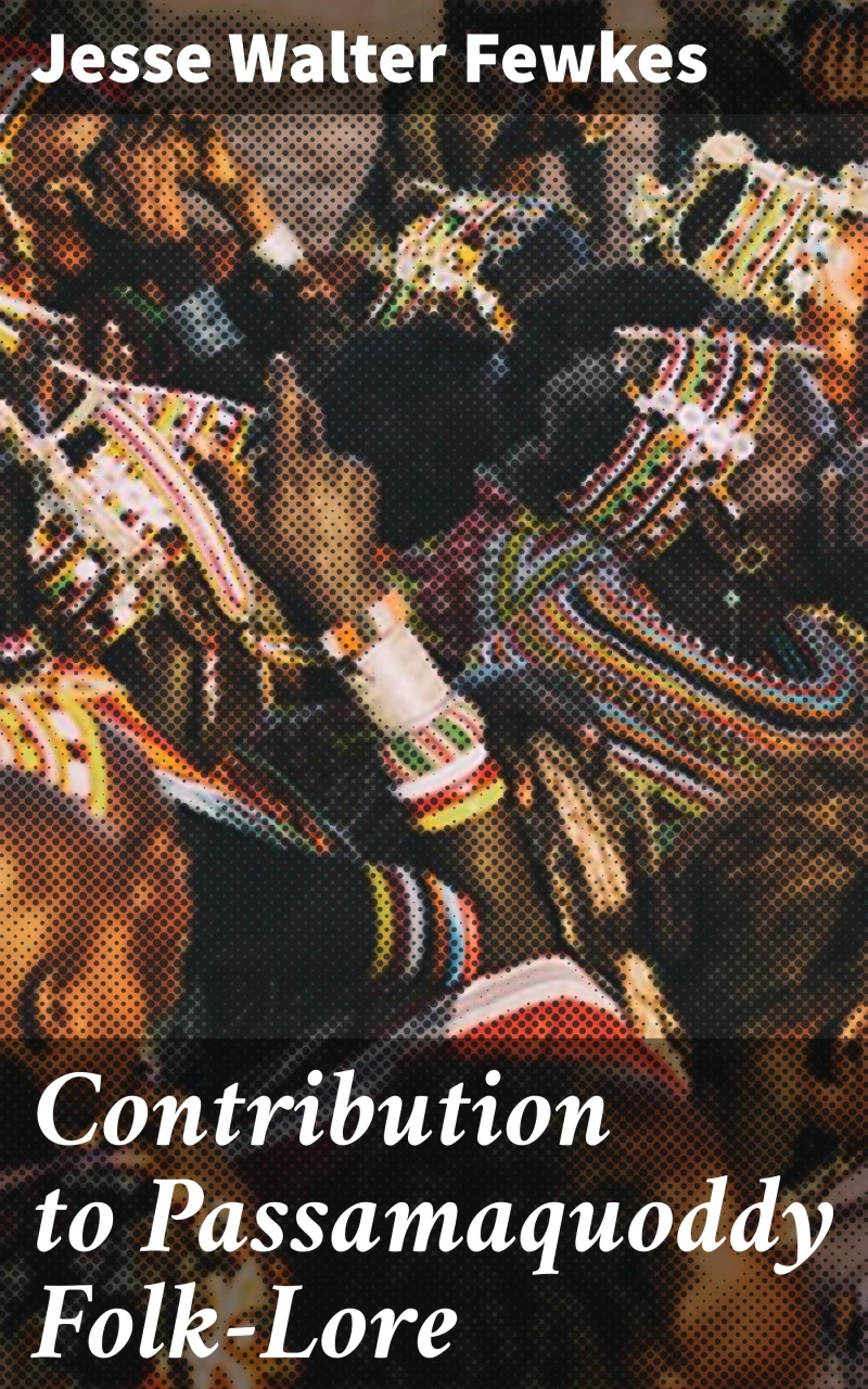 Portada: Contribution to Passamaquoddy Folk-Lore