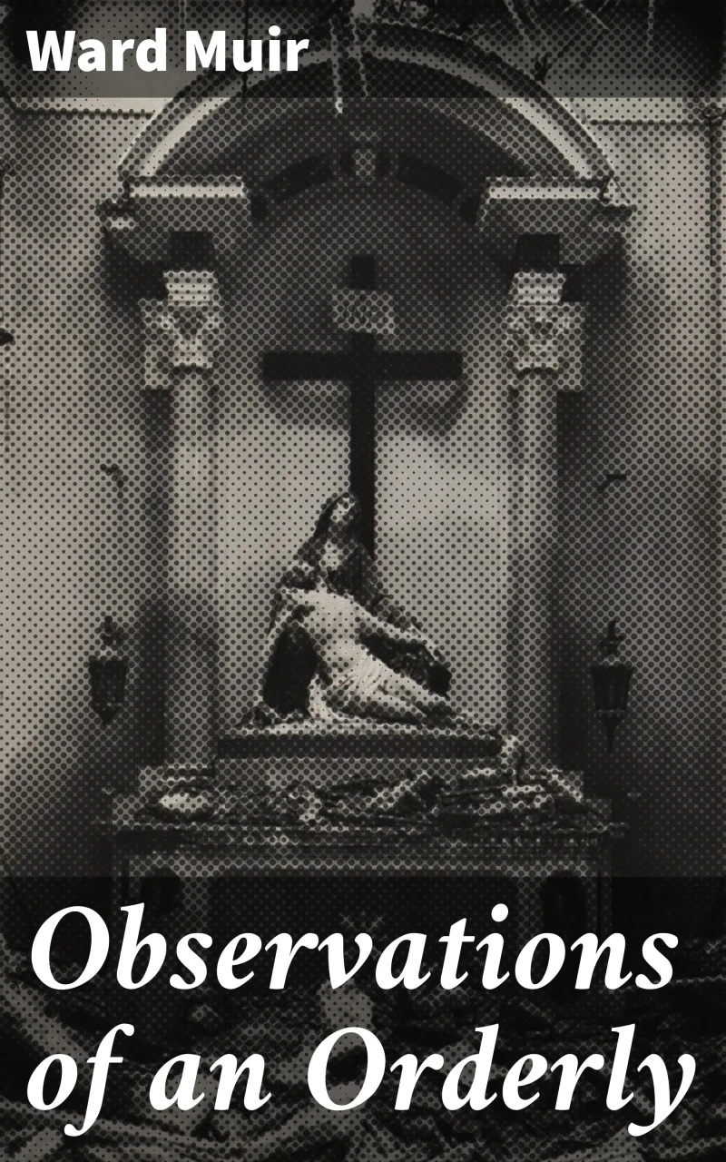 Portada: Observations of an Orderly