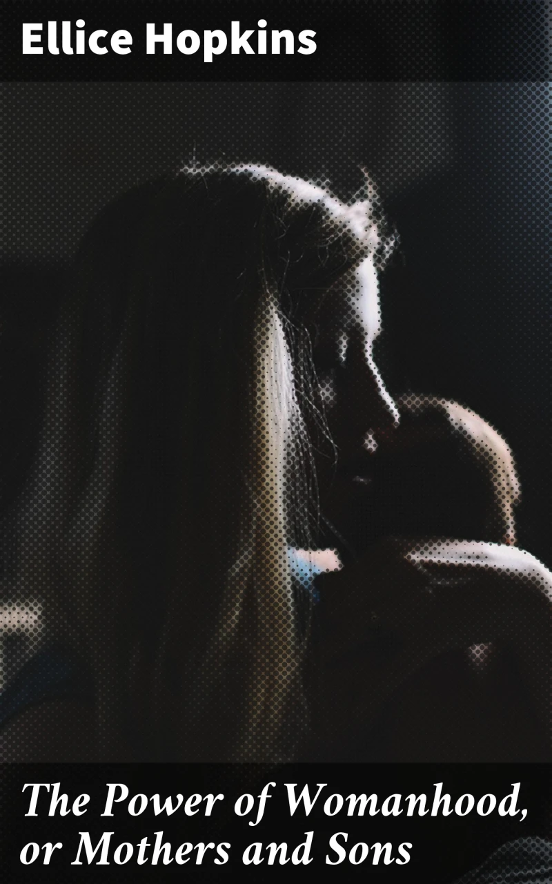 Portada: The Power of Womanhood, or Mothers and Sons