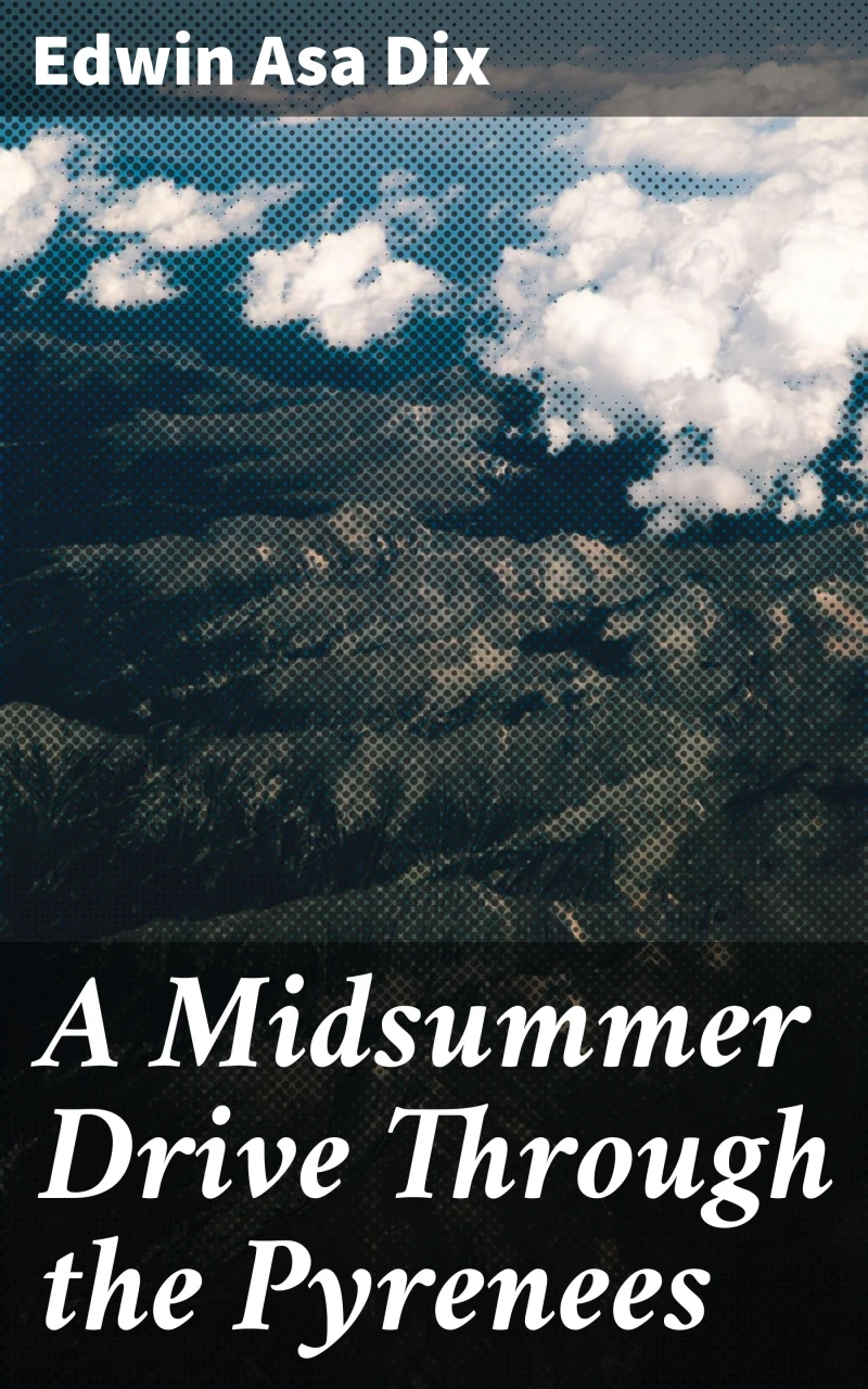 Portada: A Midsummer Drive Through the Pyrenees