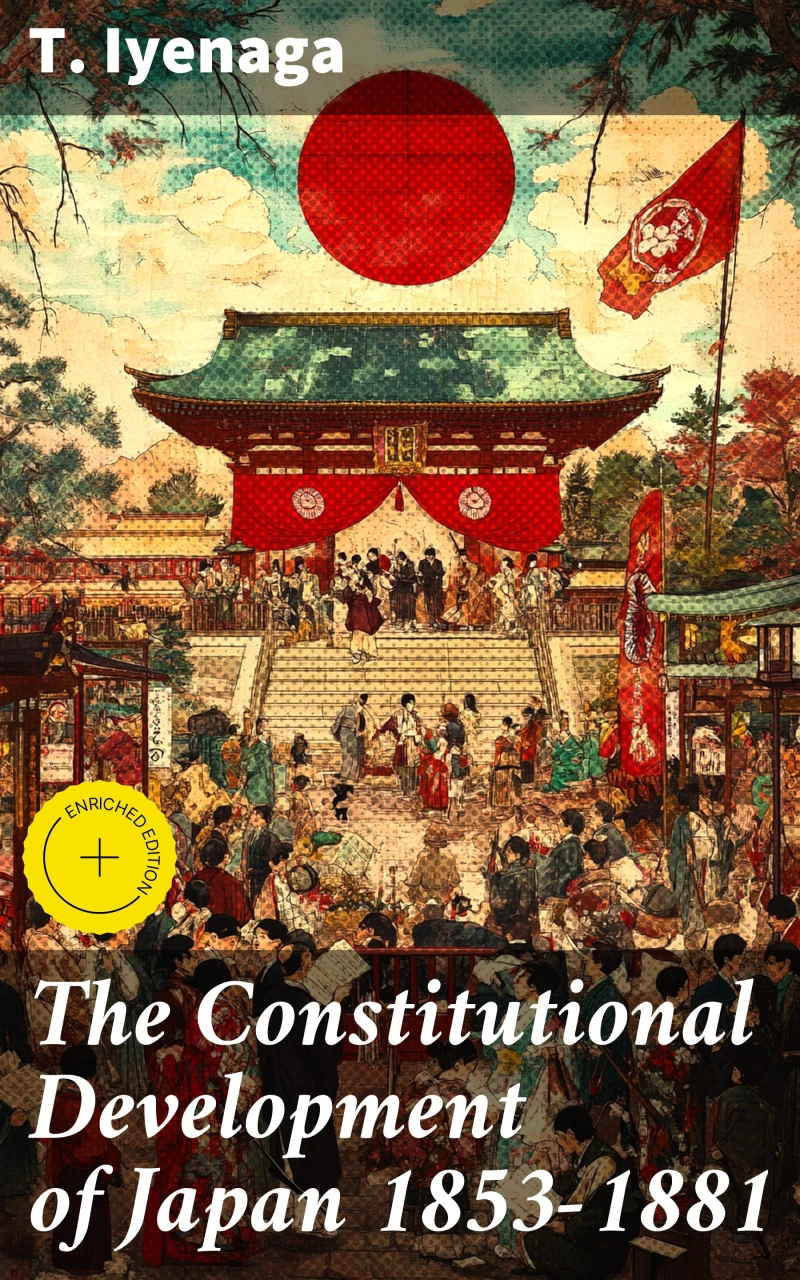 Portada: The Constitutional Development of Japan 1853-1881