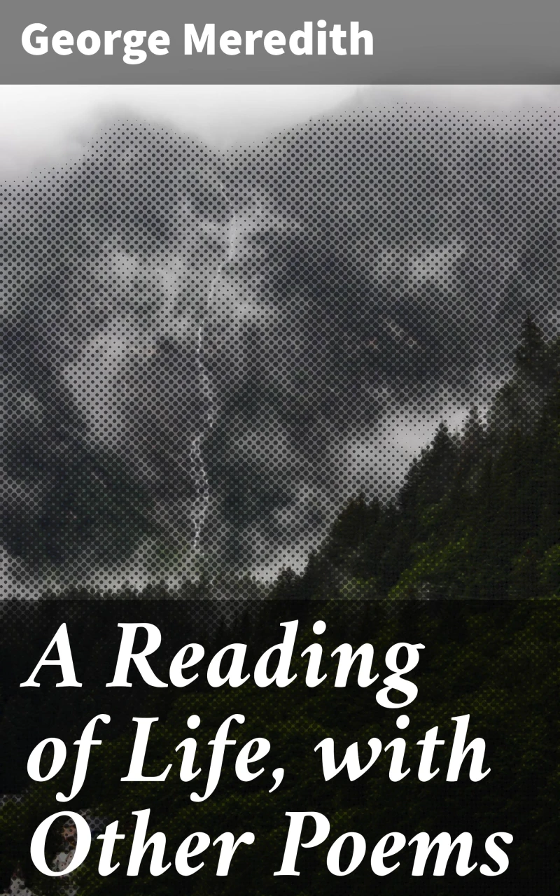 Portada: A Reading of Life, with Other Poems