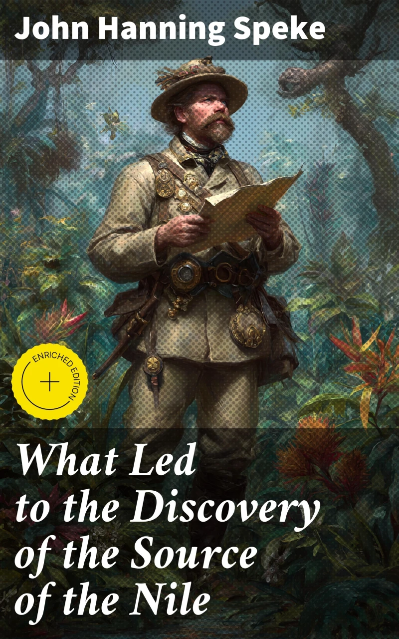 Portada: What Led to the Discovery of the Source of the Nile