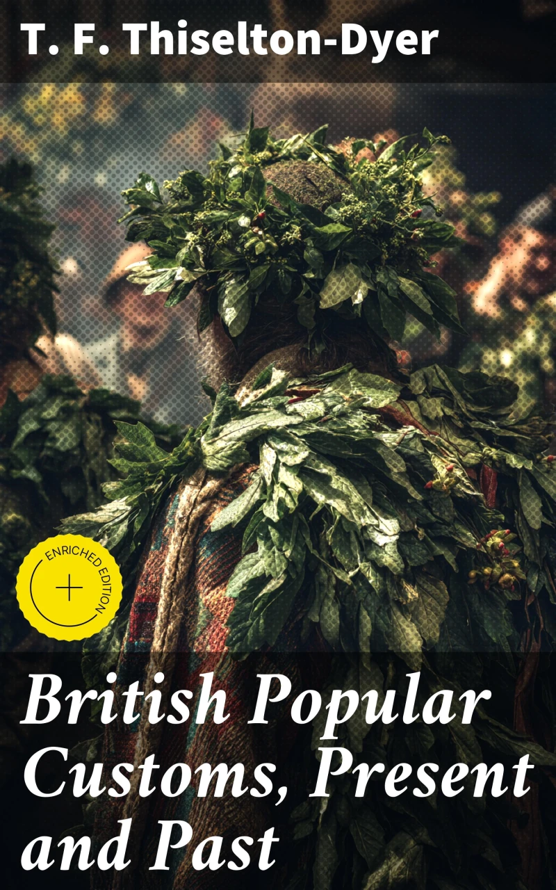 Portada: British Popular Customs, Present and Past