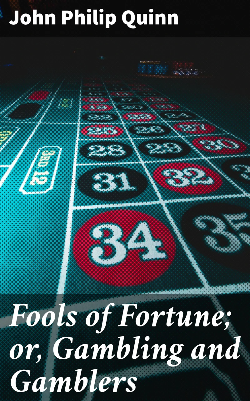 Portada: Fools of Fortune; or, Gambling and Gamblers