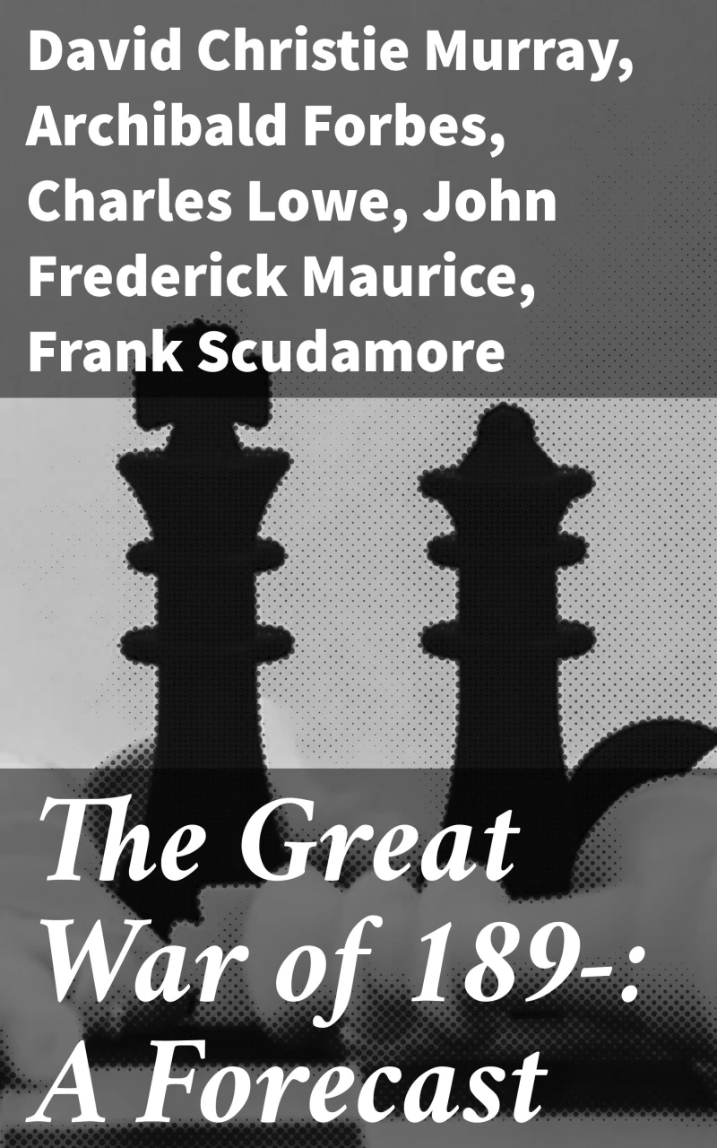 Portada: The Great War of 189-: A Forecast