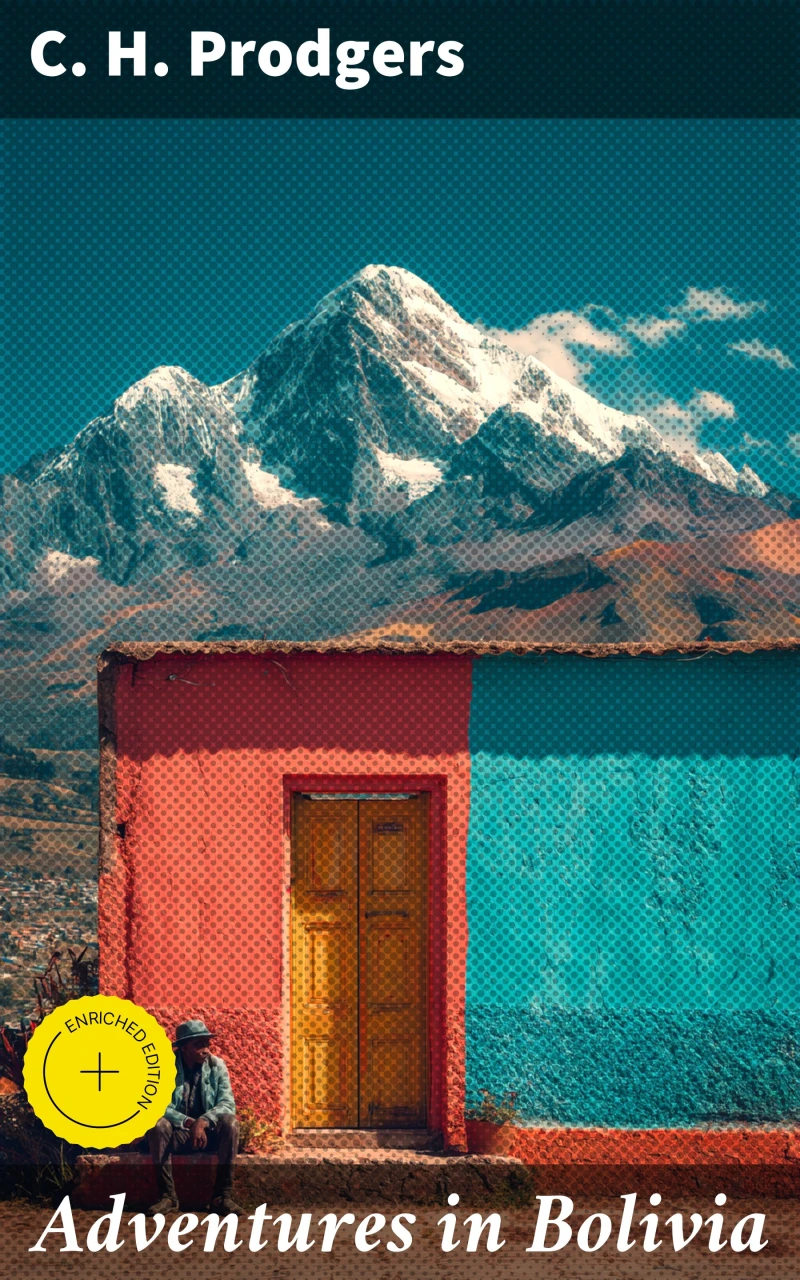 Portada: Adventures in Bolivia