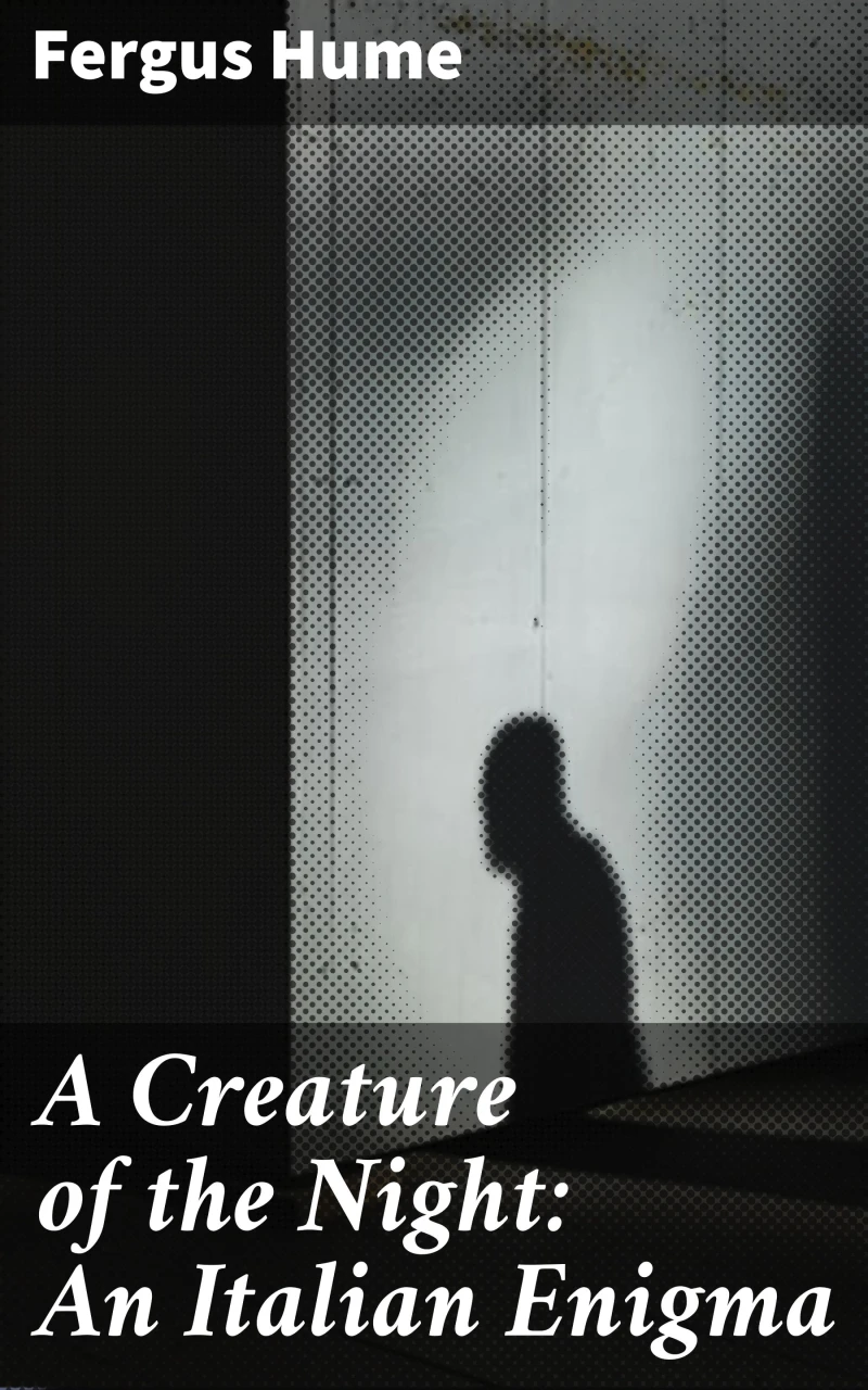 Portada: A Creature of the Night: An Italian Enigma